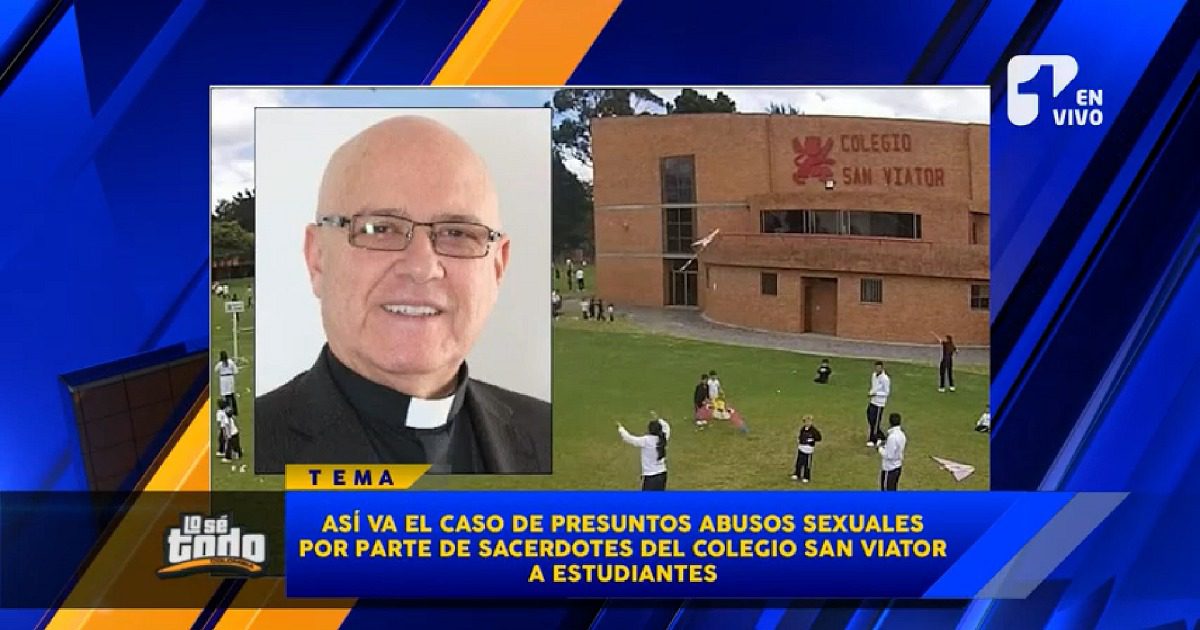 ¿En qué va el caso de presuntos abusos sexuales de sacerdotes en el colegio San Viator?